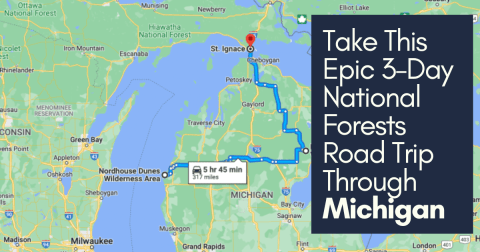 Spend Three Days In Three National Forests On This Weekend Road Trip In Michigan