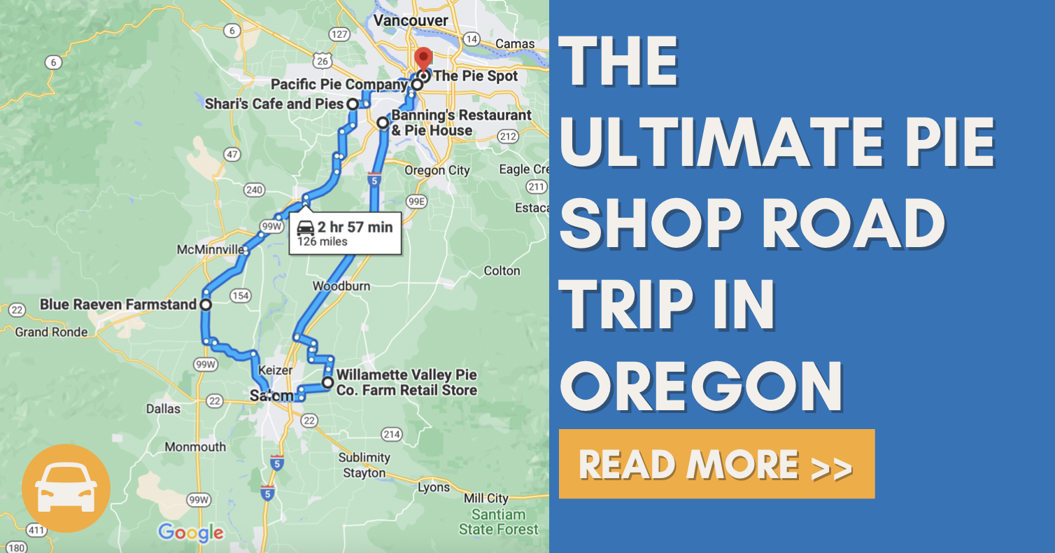 The Ultimate Pie Shop Road Trip In Oregon Is As Charming As It Is Sweet
