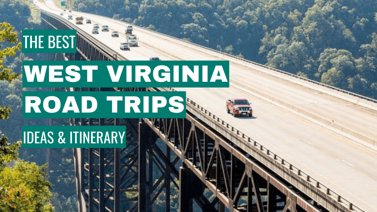 west virginia road trip ideas