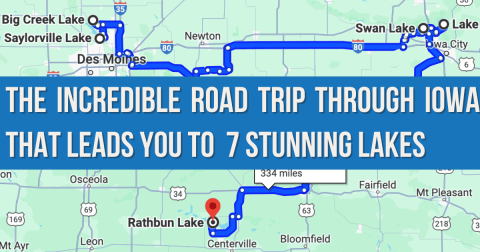 The Incredible Road Trip Through Iowa That Leads You To 7 Stunning Lakes