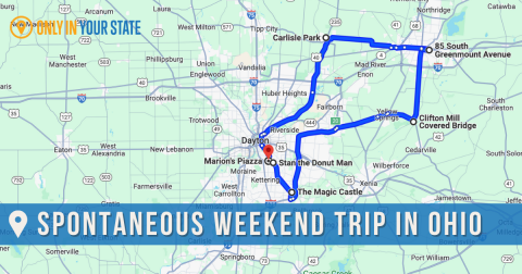 The Spontaneous Road Trip Through Ohio That Is The Perfect Weekend Of Adventure